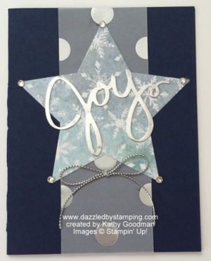 www.dazzledbystamping.com, created by Kathy Goodman, Images © Stampin' Up!