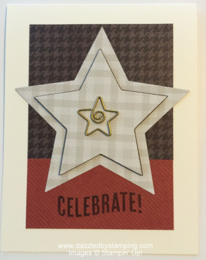 Celebrate Today, Stars Framelits, Adventure Bound DSP Stack, www.dazzledbystamping.com