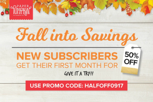 Half off 1st month Paper Pumpkin thru September 10