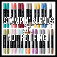 Stampin' Blends are NOT retiring!