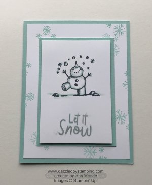 Snowman Season, created by Ann Maede, www.dazzledbystamping.com