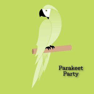 Parakeet Party