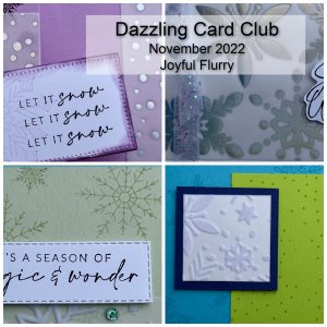 Dazzling Card Club.November2022.Joyful Flurry