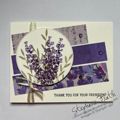 This one is my FAVE Lavender Card