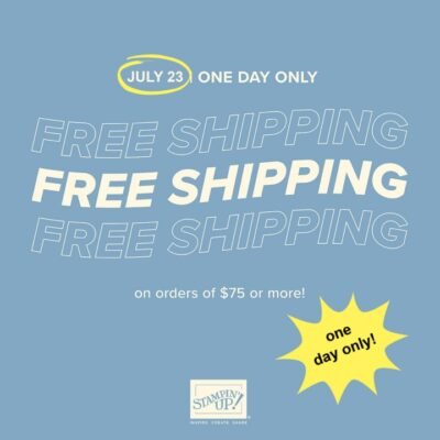 FREE Shipping Day Tomorrow, 7/23!