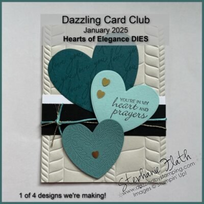 Next Dazzling Card Club–Hearts of Elegance Dies